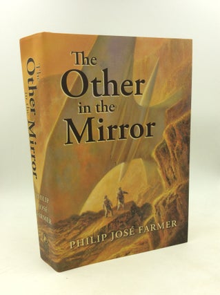 Item #178783 THE OTHER IN THE MIRROR. Philip Jose Farmer