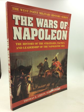 Item #178848 THE WARS OF NAPOLEON. Albert Sidney Britt III