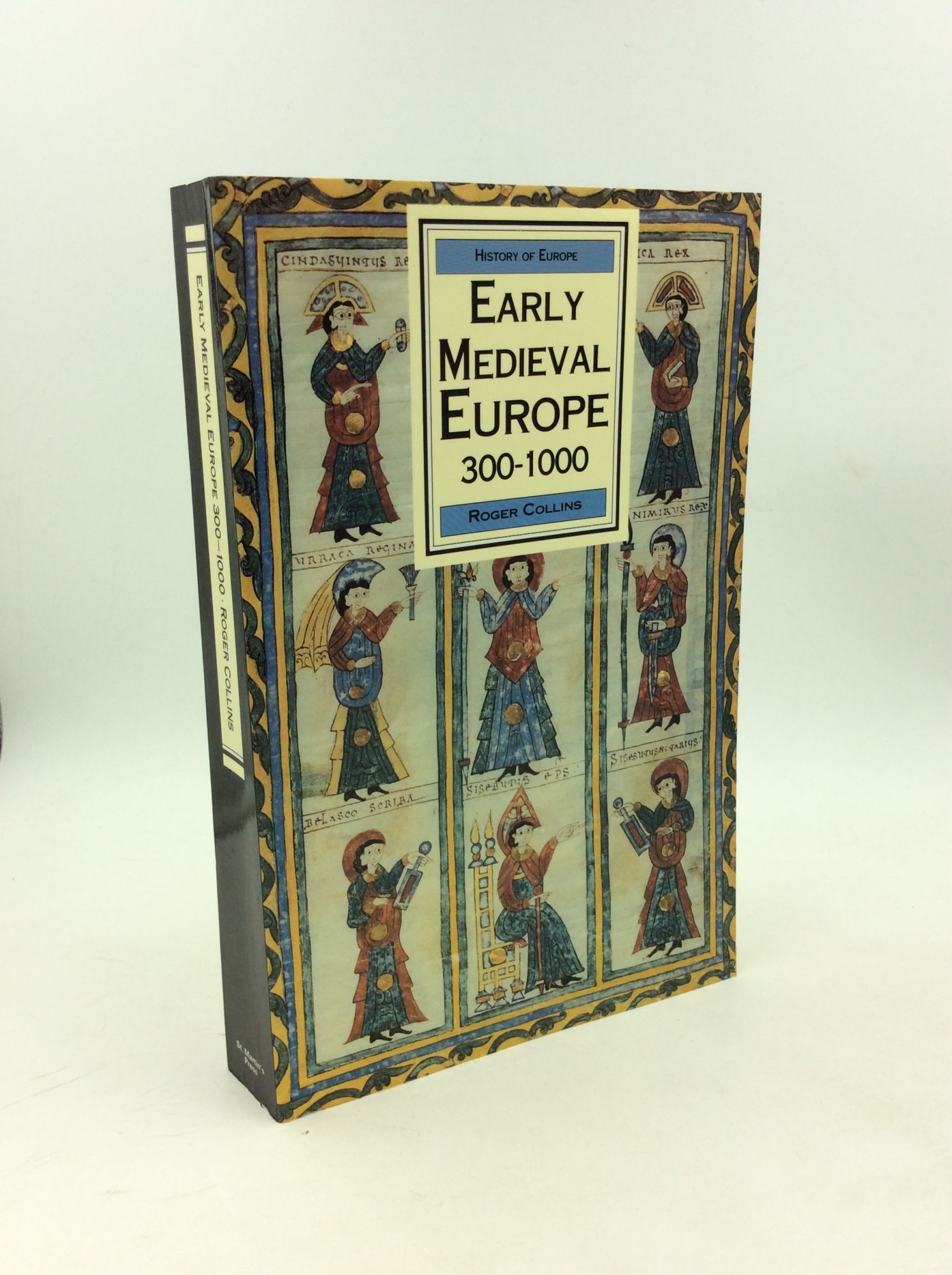 EARLY MEDIEVAL EUROPE 300-1000 | Roger Collins