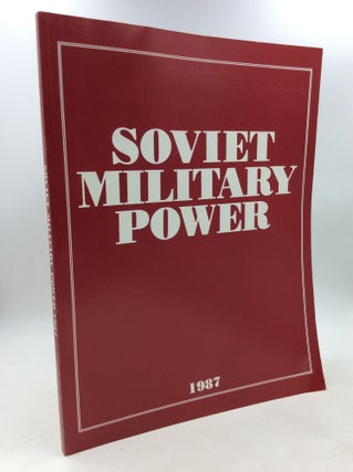 Item #179460 SOVIET MILITARY POWER