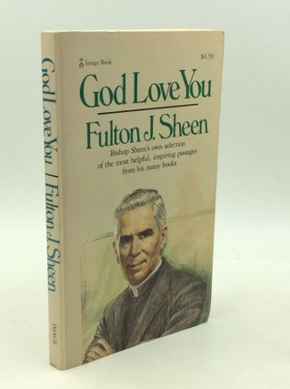 Item #179566 GOD LOVE YOU. Fulton J. Sheen