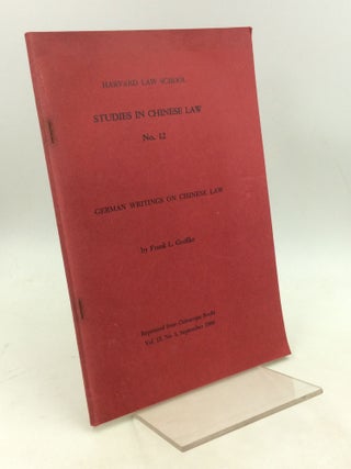 Item #179907 GERMAN WRITINGS ON CHINESE LAW. Frank L. Gniffke
