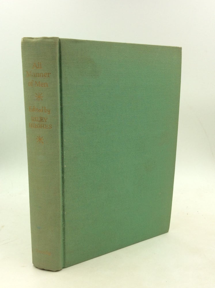 Item #179968 ALL MANNER OF MEN: Representative Fiction from the American Catholic Press. ed Riley Hughes.