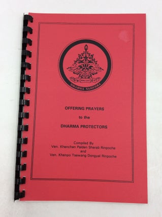 Item #180020 OFFERING PRAYERS TO THE DHARMA PROTECTORS. Khenchen Palden Sherab Rinpoche, comps...