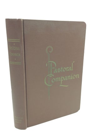 Item #180157 THE PASTORAL COMPANION. Marcian J. Mathis, eds Clement R. Leahy
