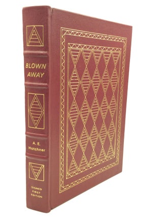 Item #180285 BLOWN AWAY: The Rolling Stones and the Death of the Sixties. A E. Hotchner