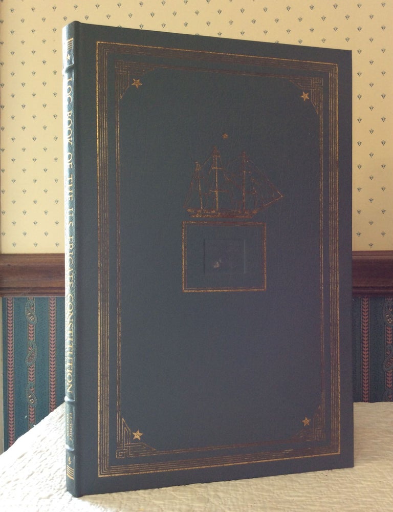 Item #180301 LOGBOOK OF THE U.S. FRIGATE CONSTITUTION. introduction J. William Middendorf II.