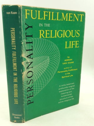 Item #180612 PERSONALITY FULFILLMENT IN THE RELIGIOUS LIFE, Volume One: Religious Life in a Time...