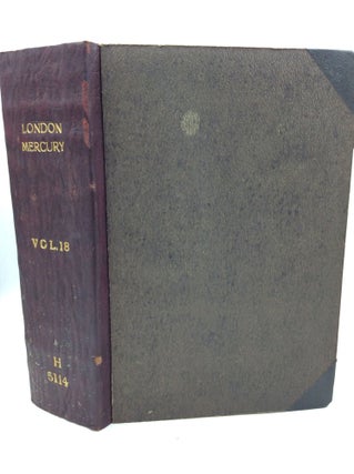 Item #180737 THE LONDON MERCURY, Volume XVIII: May-October 1928. ed J C. Squire