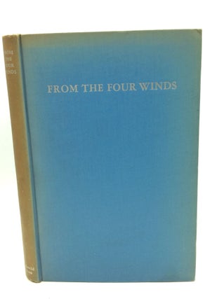 Item #180799 FROM THE FOUR WINDS: Selected Poems of "Spirit," a Magazine of Poetry. preface...