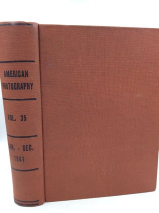 Item #180830 AMERICAN PHOTOGRAPHY, Volume XXXV: January-December 1941. ed Frank R. Fraprie