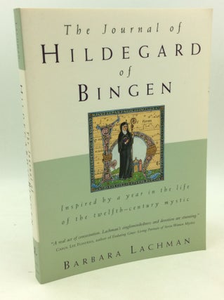 Item #180910 THE JOURNAL OF HILDEGARD OF BINGEN. Barbara Lachman