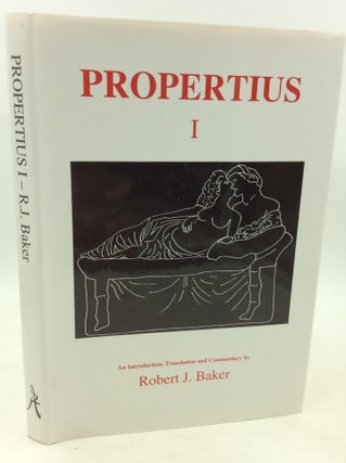 Item #181054 PROPERTIUS I. tr Robert J. Baker