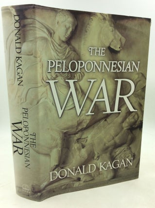 Item #181058 THE PELOPONNESIAN WAR. Donald Kagan