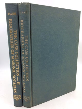 Item #181223 THE CASE COLLECTION: Biographies of Masonic Notables, Volumes I-II. James Royal Case