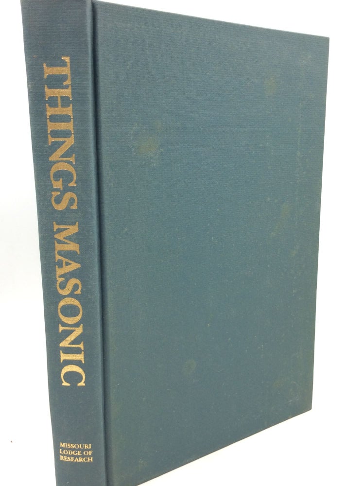 Item #181236 THINGS MASONIC. ed Ronald E. Wood Jr.