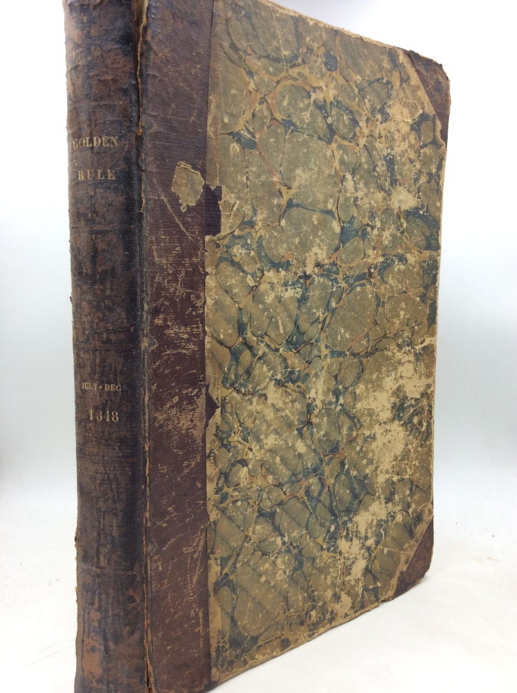 Item #181249 THE GAZETTE OF THE UNION, Golden Rule, and Odd-Fellows' Family Companion. A Saturday Journal of General Literature, Odd-Fellowship and Amusement. (Volume IX, July-December 1848)