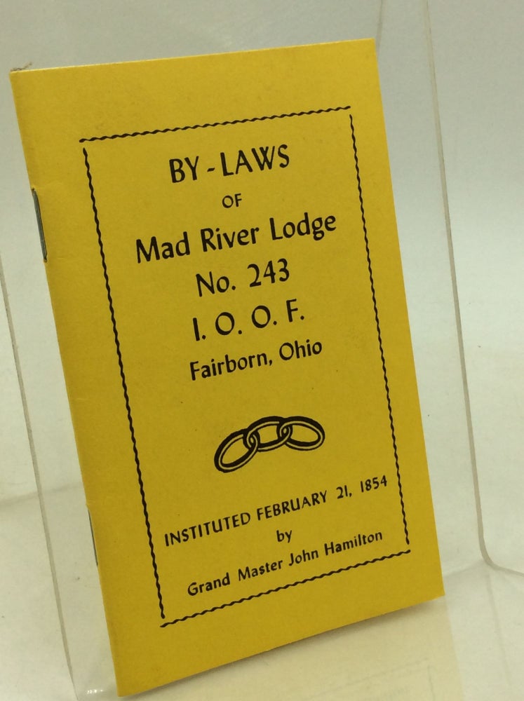 Item #181284 BY-LAWS OF MAD RIVER LODGE No. 243 I.O.O.F.