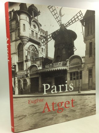 Item #181392 EUGENE ATGET: PARIS 1857-1927. Andreas Krase, ed Hans Christian Adam