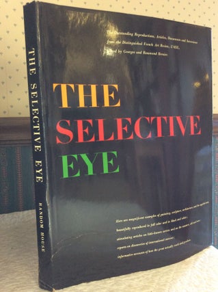 Item #181490 THE SELECTIVE EYE: An Anthology of the Best from l'Oeil, the European Art Magazine....