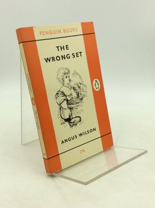 Item #181750 THE WRONG SET and Other Stories. Angus Wilson
