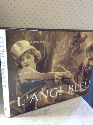 Item #181875 L'ANGE BLEU (Der Blaue Engel): Un Film de Josef von Sternberg. Frederic Mitterand