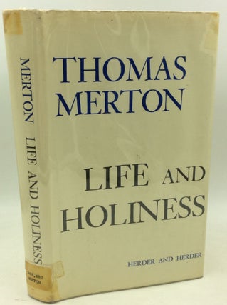 Item #181894 LIFE AND HOLINESS. Thomas Merton