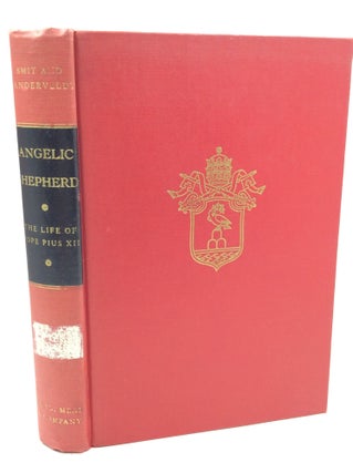 Item #181910 ANGELIC SHEPHERD: The Life of Pope Pius XII. Jan Olav Smit