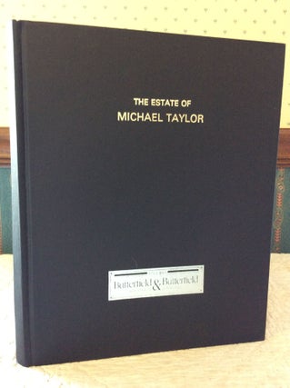 Item #182071 THE ESTATE OF MICHAEL TAYLOR
