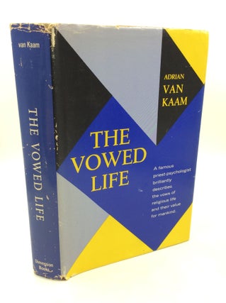 Item #182441 THE VOWED LIFE. Adrian van Kaam