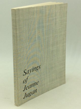 Item #182540 SAYINGS OF JEANNE JUGAN, Foundress of the Little Sisters of the Poor