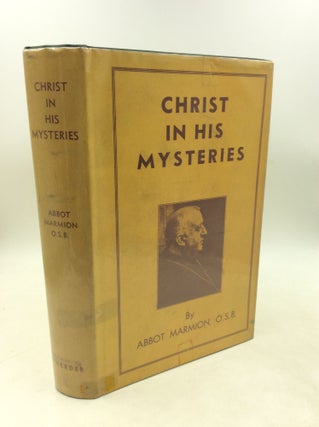 Item #182625 CHRIST IN HIS MYSTERIES. Dom Columba Marmion