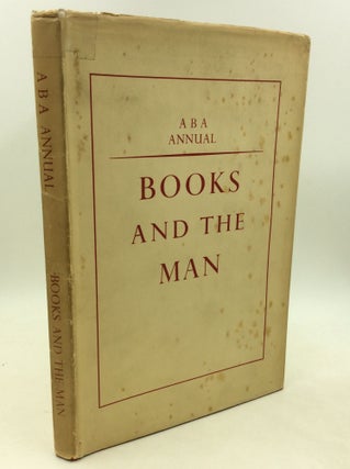 Item #182731 BOOKS AND THE MAN. Antiquarian Booksellers' Association