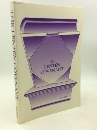 Item #182750 THE LENTEN COVENANT: A Devotional Commentary on the Triodion of the Orthodox Church....