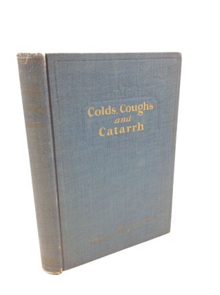 Item #183037 COLDS, COUGHS AND CATARRH. Bernarr Macfadden