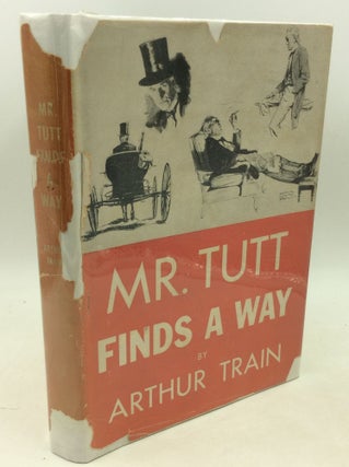 Item #183056 MR. TUTT FINDS A WAY. Arthur Train