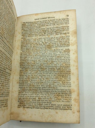 A DEBATE ON THE ROMAN CATHOLIC RELIGION: Held in the Sycamore-Stret Meeting House, Cincinnati, from the 13th to the 21st of January, 1837. Between Alexander Campbell, of Bethany, Virginia, and the Rt. Rev. John B. Purcell, Bishop of Cincinnati.