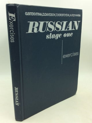 Item #183207 RUSSIAN, STAGE ONE: Exercises. D. Davidson G. Bitekhtina, T. Dorofeyeva, N. Fedyanina