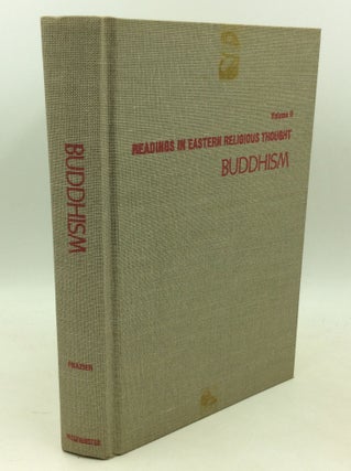 Item #183221 READINGS IN EASTERN RELIGIOUS THOUGHT, Volume II: Buddhism. ed Allie M. Frazier