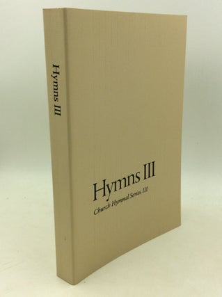 Item #183262 HYMNS III: Church Hymnal Series III