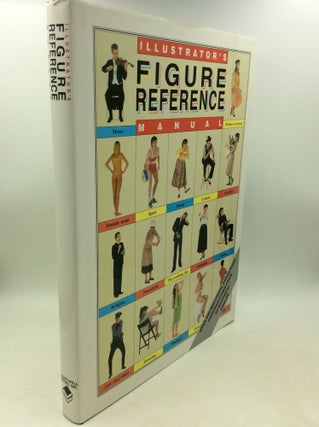 Item #183571 ILLUSTRATOR'S FIGURE REFERENCE MANUAL