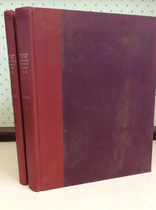 Item #183721 HISTORY OF THE CATHOLIC CHURCH IN THE UNITED STATES from the Earliest Period to the...