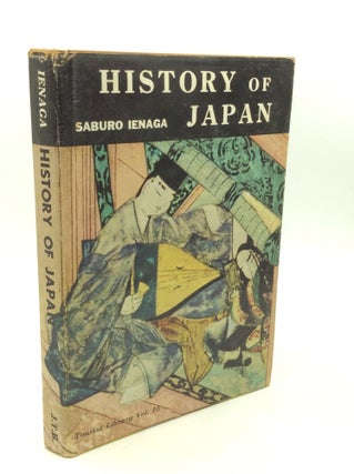 Item #183833 HISTORY OF JAPAN. Saburo Ienaga