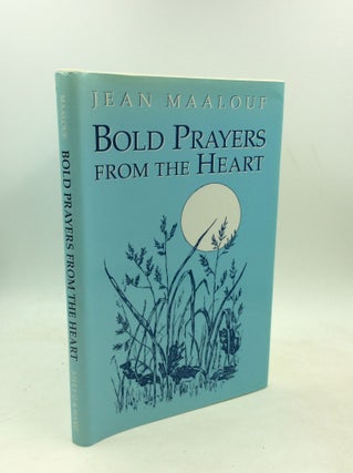 Item #183870 BOLD PRAYERS FROM THE HEART. Jean Maalouf