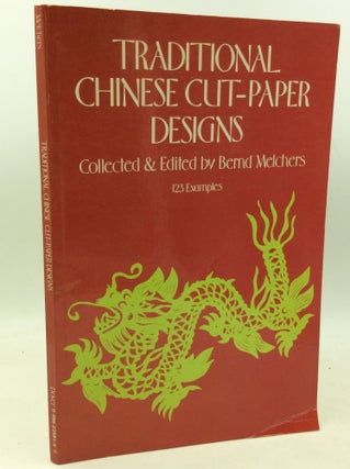 Item #184006 TRADITIONAL CHINESE CUT-PAPER DESIGNS. ed Bernd Melchers
