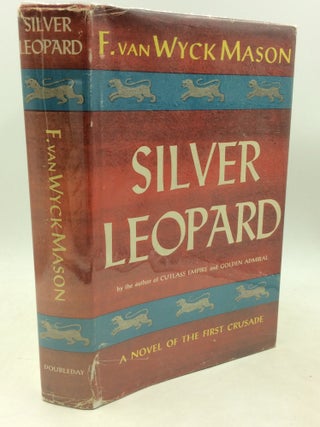 Item #184019 SILVER LEOPARD. F. van Wyck Mason