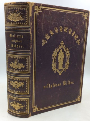 Item #184034 GALLERIE RELIGIOSER BILDER IN STAHLSTICHEN. Melchior Paul von Deschwanden, Gall Morel