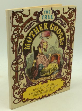 Item #184113 MOTHER GOOSE'S MELODIES. The Only Pure Edition