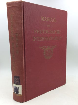 Item #184134 MANUAL OF PHOTOGRAPHIC INTERPRETATION