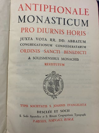 ANTIPHONALE MONASTICUM pro Diurnis Horis Juxta Vota RR. DD. Abbatum Congregationum Confoederatarum Ordinis Sancti Benedicti a Solesmensibus Monachis Restitutum